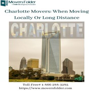 Charlotte Movers: When Moving Locally Or Long Distance